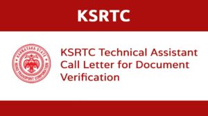 KSRTC Technical Assistant Call Letter